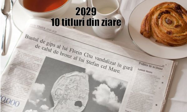 2029. Titluri din ziare.