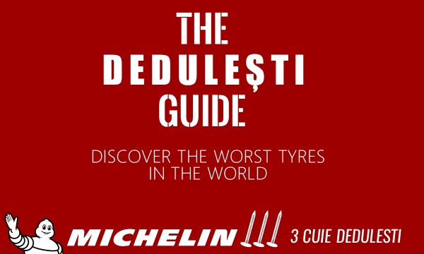 Sibiceanu a acordat trei Cuie Deduleşti anvelopelor Michelin.